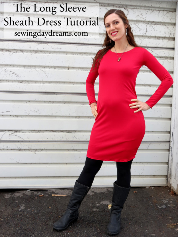 DIY The Long Sleeve Sheath Dress Tutorial Sewing Daydreams